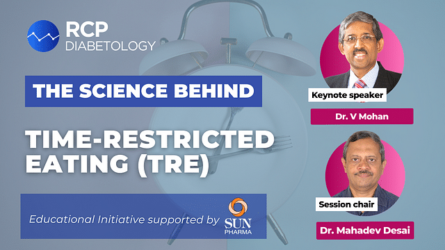 The Science behind Time-restricted eating (TRE)