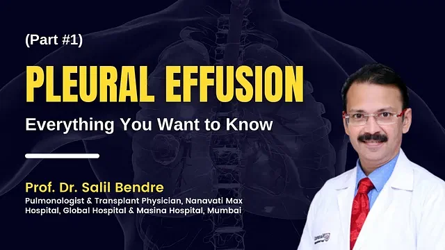 Pleural Effusion : Everything You Want to Know