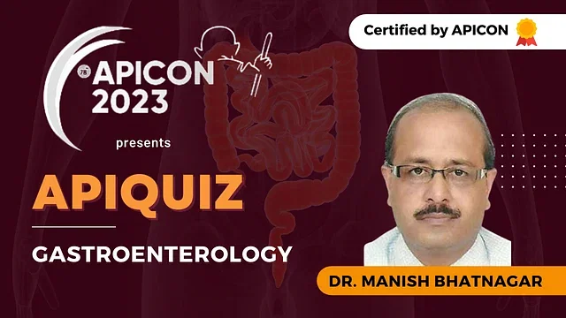 APIQUIZ : Gastroenterology Edition