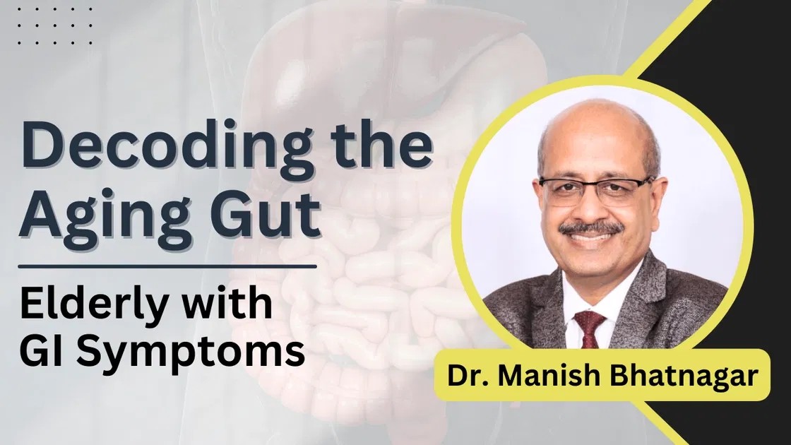 Decoding the Aging Gut: Elderly with GI Symptoms