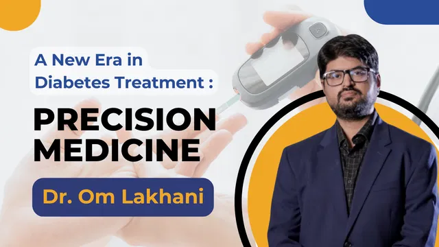 A New Era in Diabetes Treatment: Precision Medicine