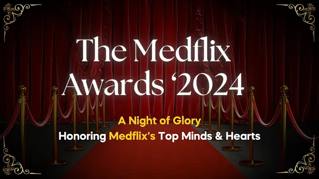 The Medflix Awards 2024