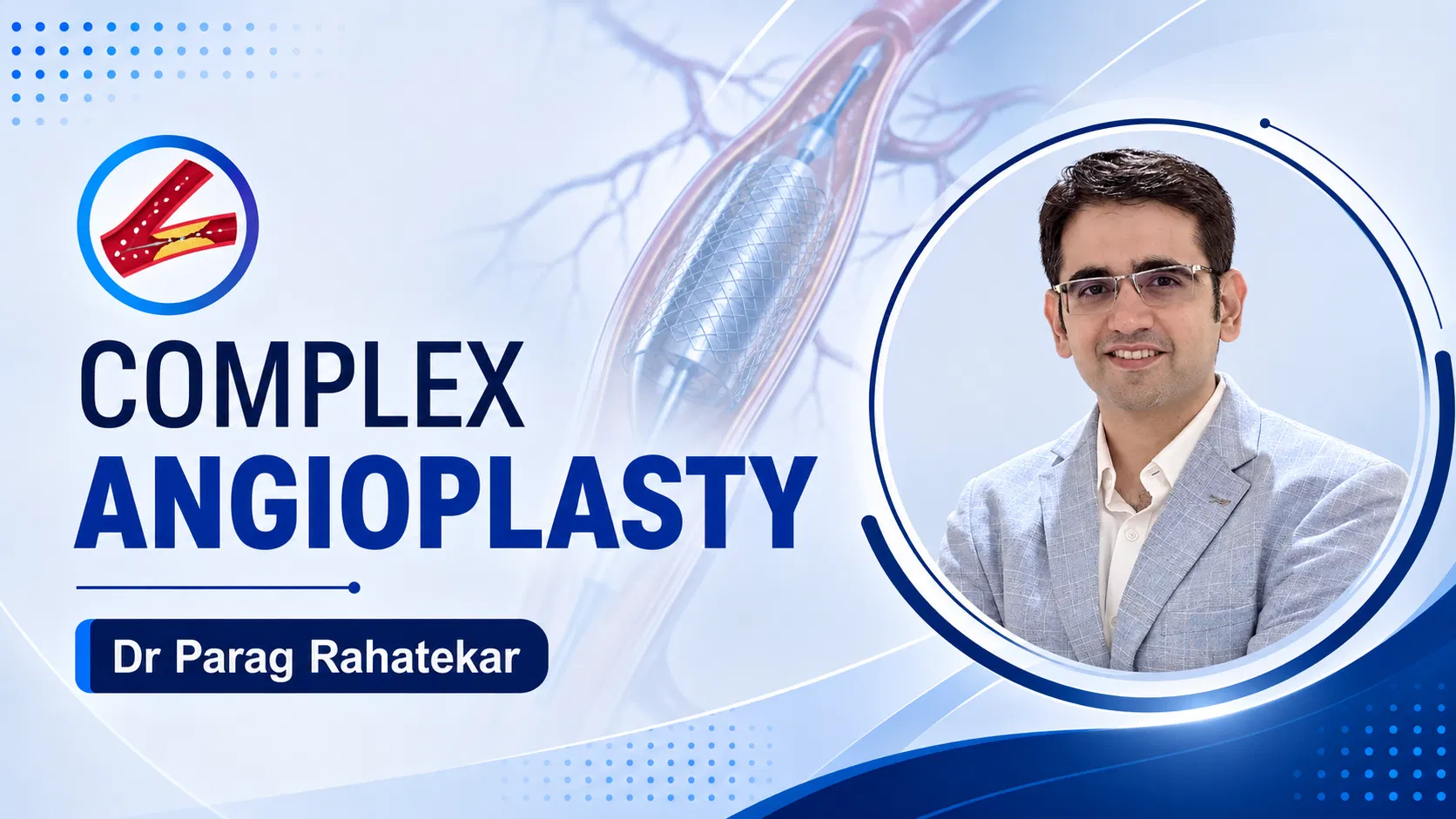 Complex Angioplasty