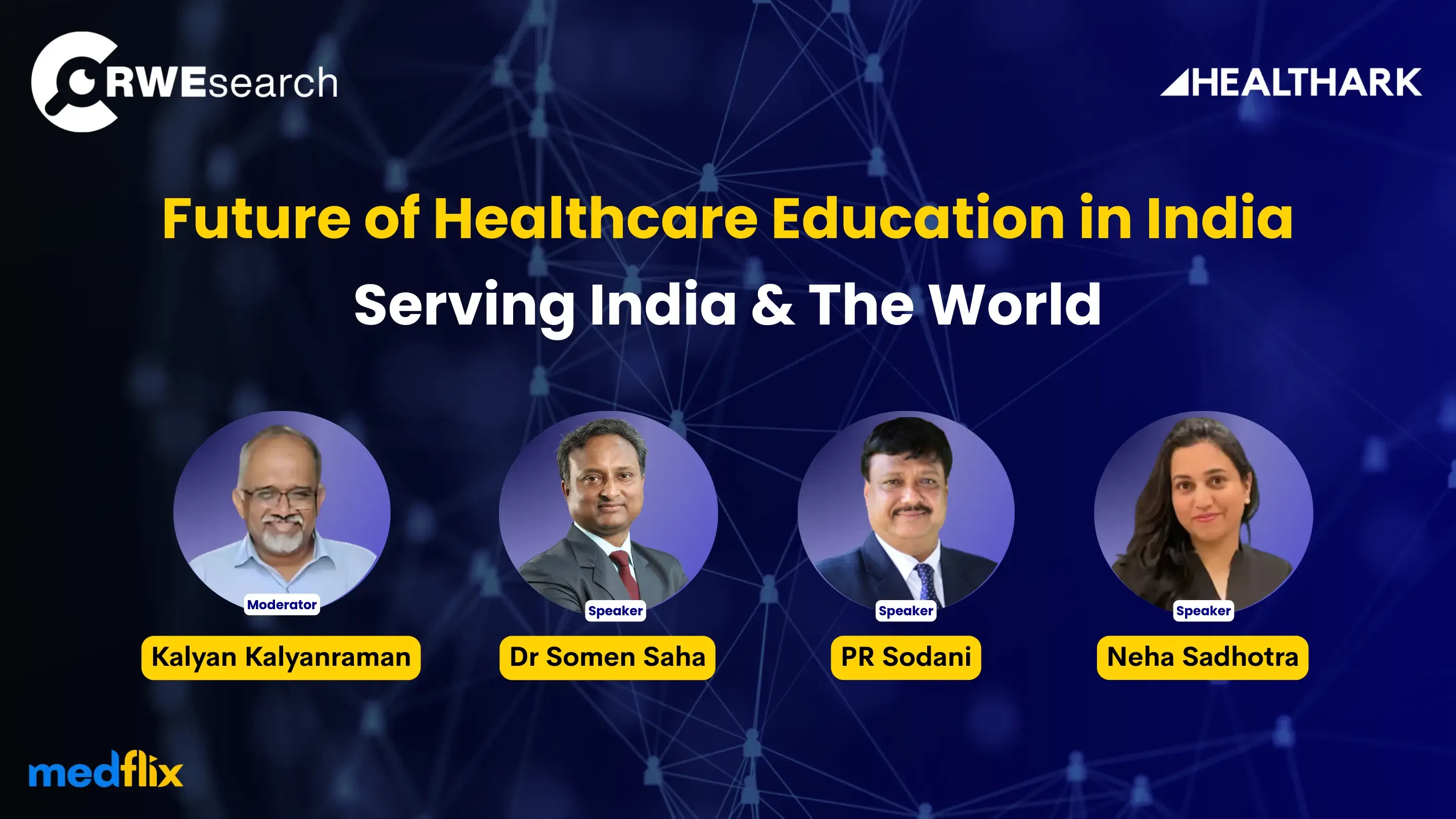 Future of Healthcare Education in India: Serving India & The World
