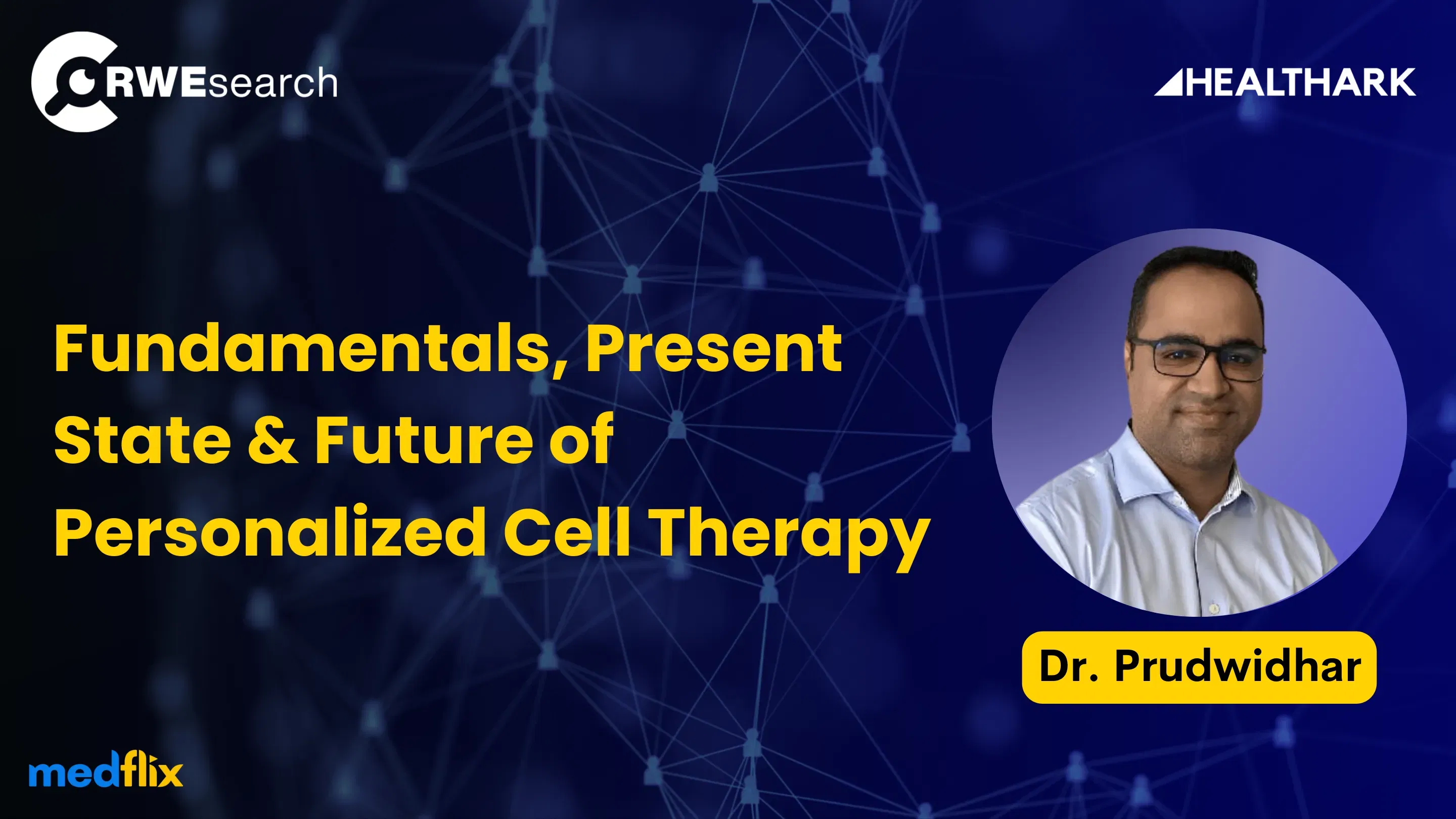 Fundamentals, Present State & Future of Personalized Cell Therapy