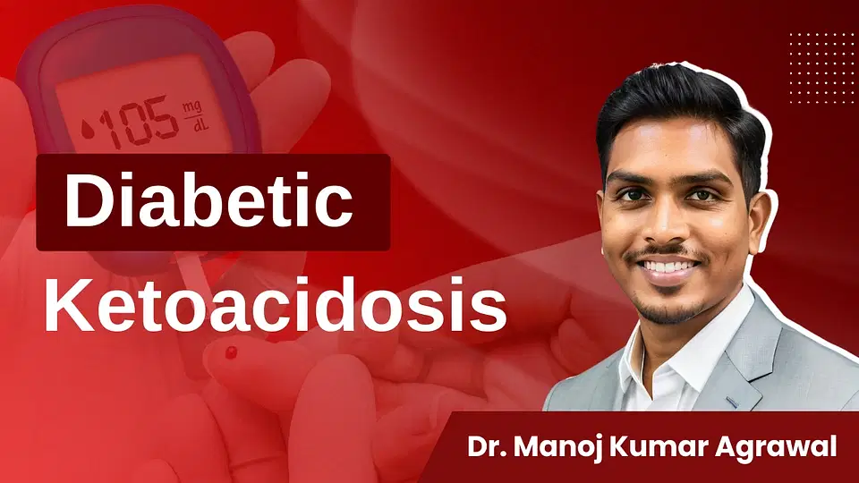 Diabetic Ketoacidosis