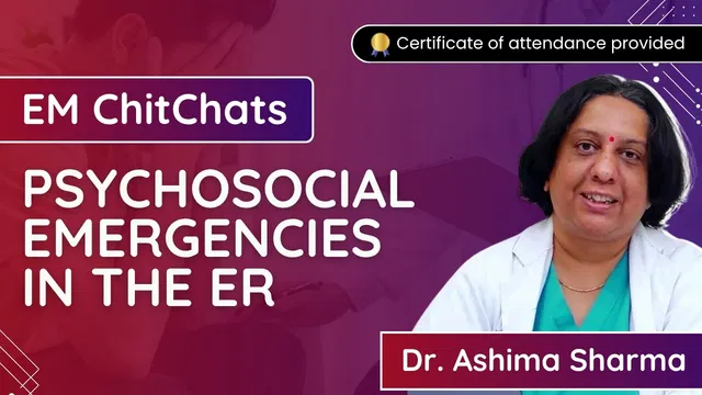 EM ChitChats: Psychosocial Emergencies in the ER