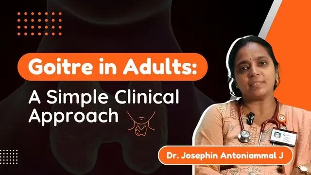 Goitre in Adults: A Simple Clinical Approach