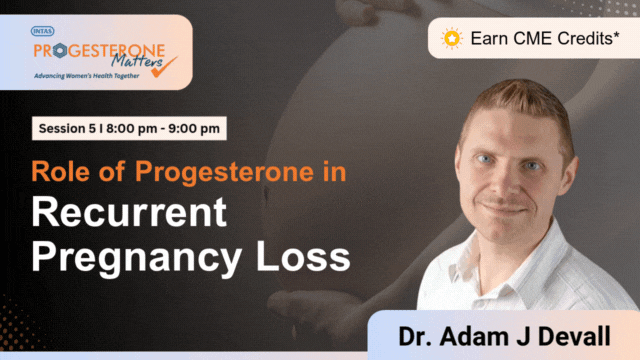 Progesterone Matters: Expert Insights 2025 I Day 3