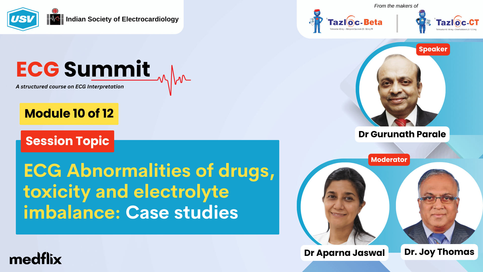 ECG Summit: ECG Abnormalities of drugs, toxicity and electrolyte imbalance - Case studies