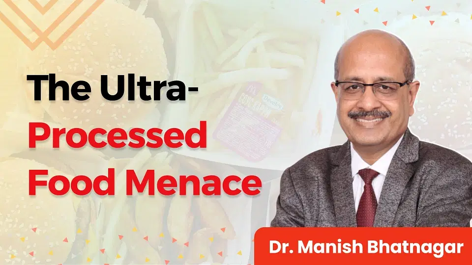 The Ultra-Processed Food Menace