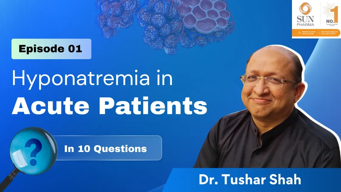 Hyponatremia in Acute Patients in 10 Questions