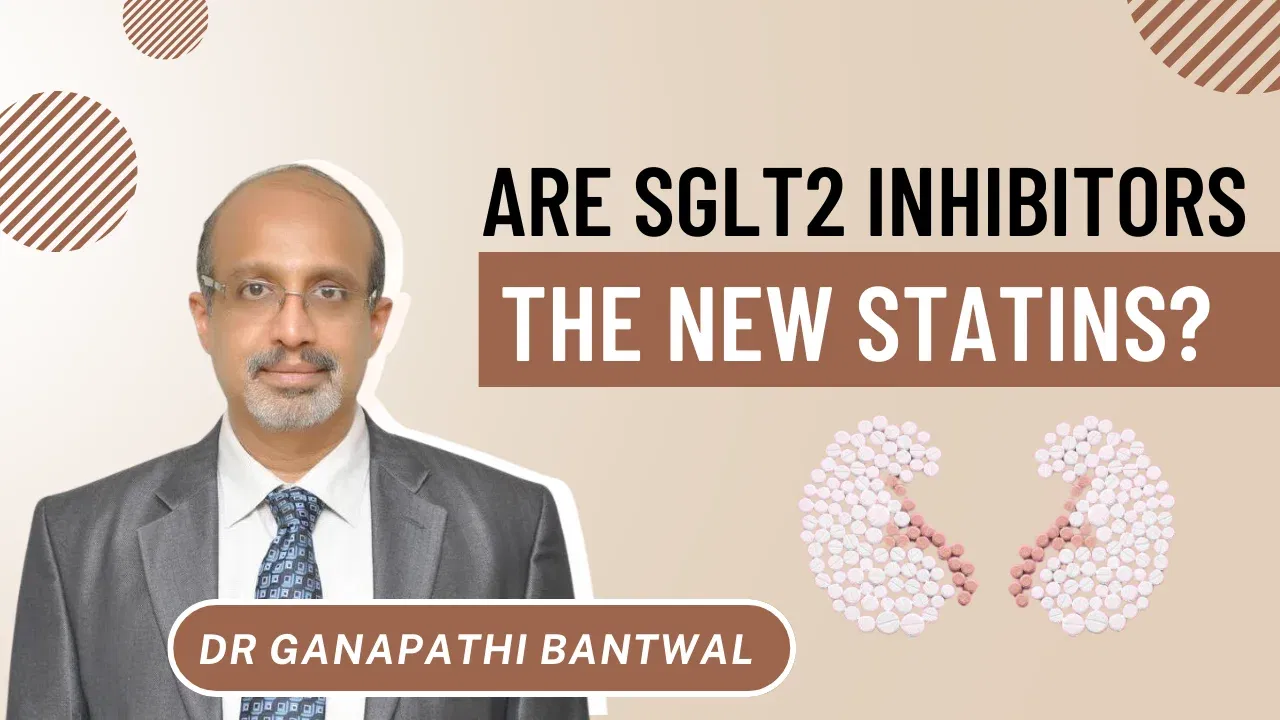 Are SGLT2 Inhibitors the New Statins? 