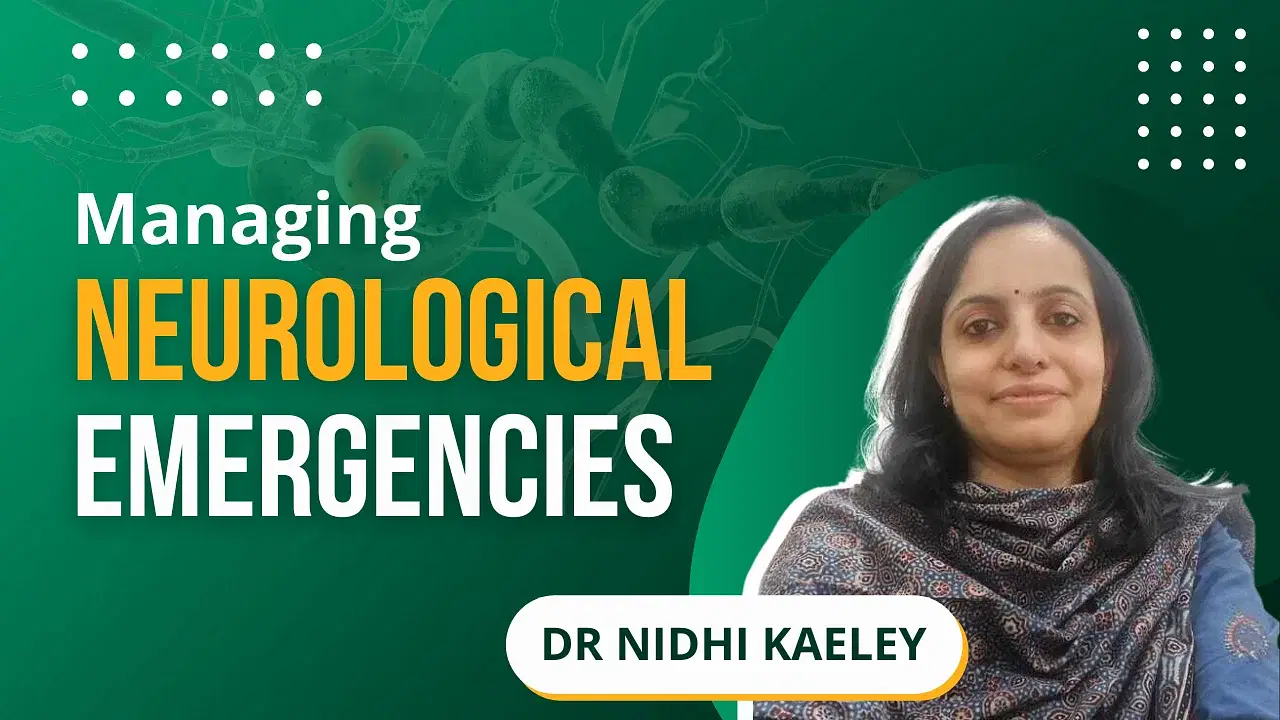 Managing Neurological Emergencies