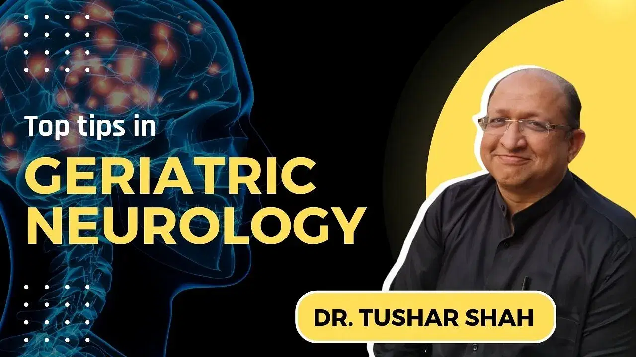 Top Tips in Geriatric Neurology