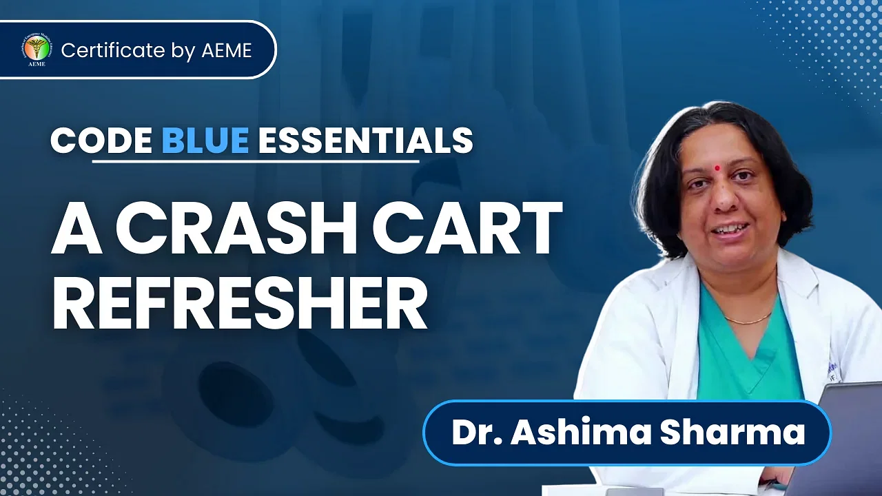 Code Blue Essentials: A Crash Cart Refresher