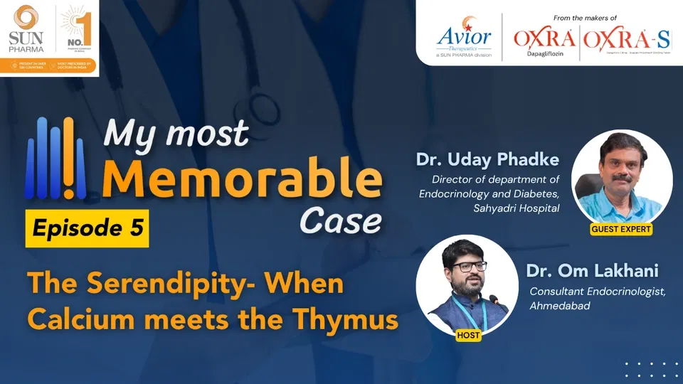My Most Memorable Case #5: The Serendipity- When Calcium meets the Thymus