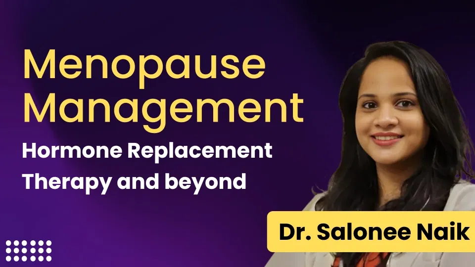 Menopause Management: Hormone Replacement Therapy and beyond