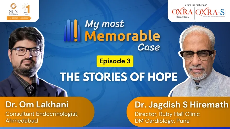 My Most Memorable Case #3 -  The stories of hope