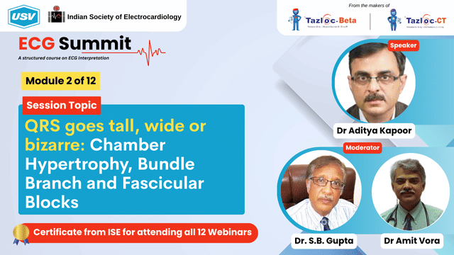 QRS goes tall, wide or bizarre - Chamber Hypertrophy, Bundle Branch and Fascicular Blocks