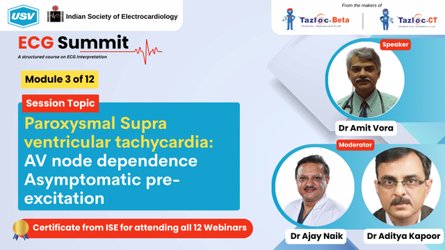 Paroxysmal SVT- AV Node Dependence. Asymptomatic Pre-excitation