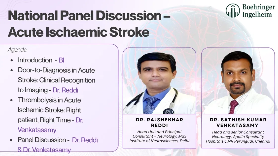 National Panel Discussion – Acute Ischaemic Stroke