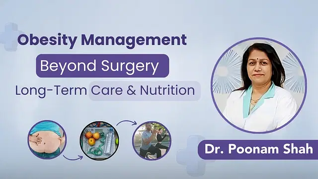 Obesity Management Beyond Surgery: Long-Term Care & Nutrition