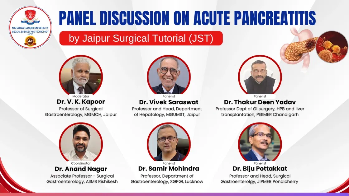 Panel discussion on Acute Pancreatitis by Jaipur Surgical Tutorial (JST)