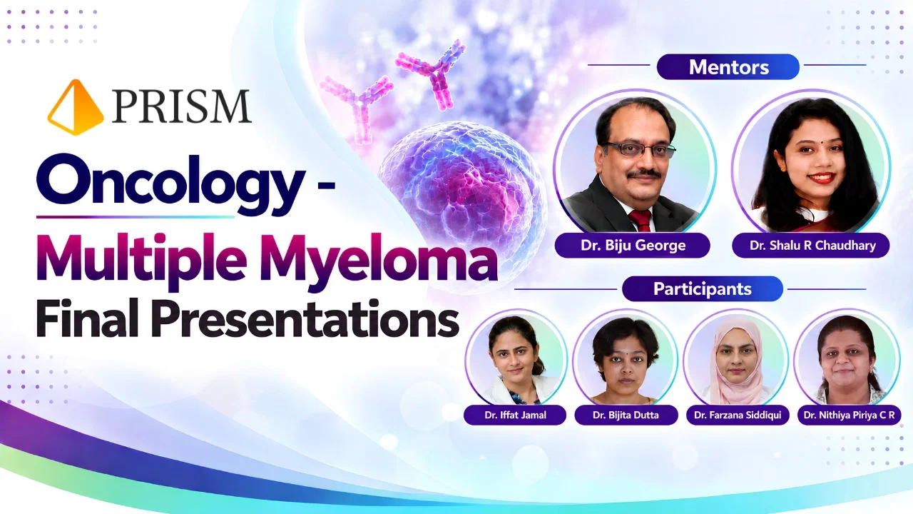 PRISM Oncology - Multiple Myeloma Final Presentations