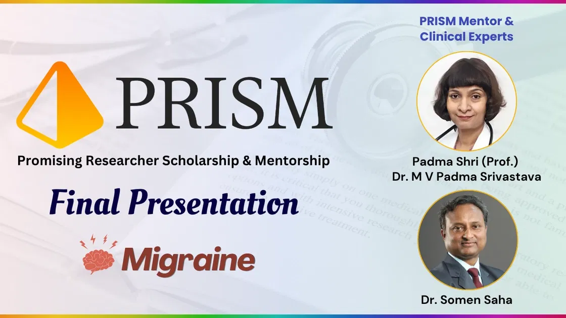 PRISM Migraine 2026 -  Final Presentations