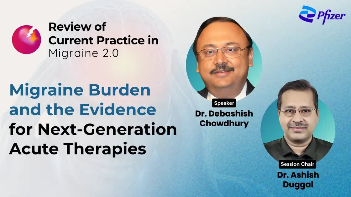 Migraine Burden and the Evidence for Next-Generation Acute Therapies