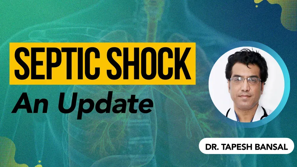 Septic Shock: An Update