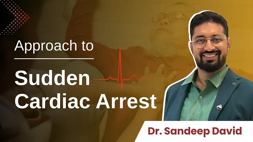 Approach to Sudden Cardiac Arrest 