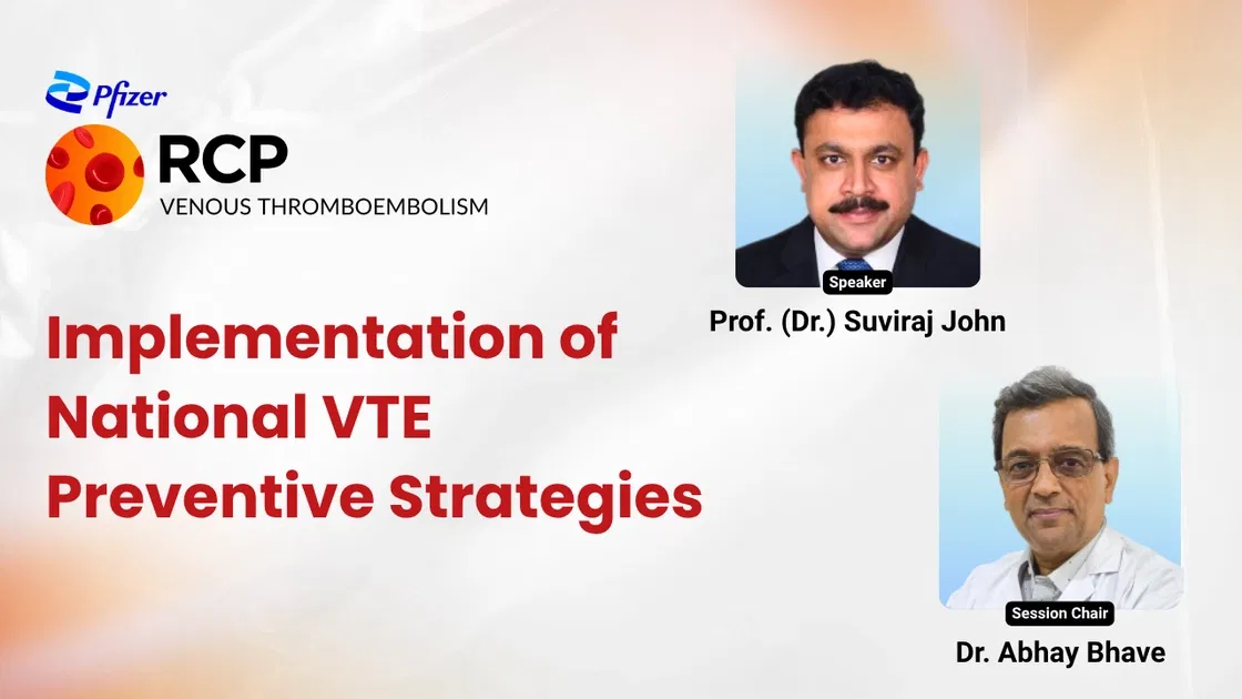 Implementation of National VTE Preventive Strategies