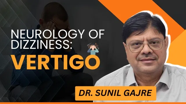 Neurology of Dizziness: Vertigo