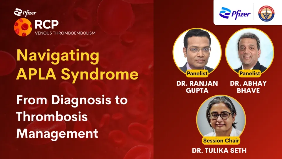Navigating APLA Syndrome: From Diagnosis to Thrombosis Management