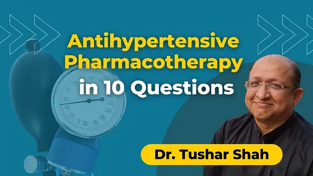 Antihypertensive Pharmacotherapy in 10 Questions