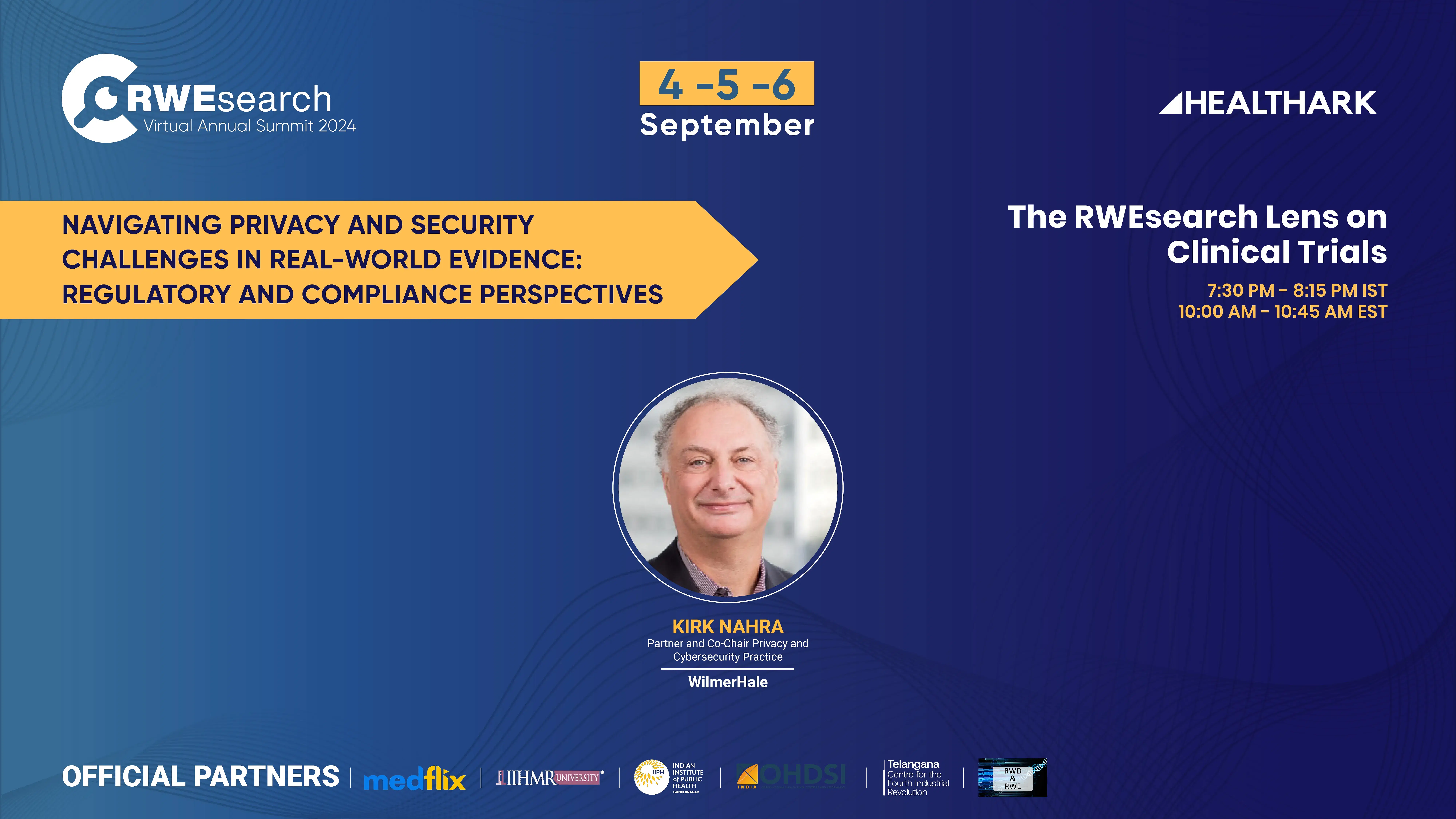 Navigating Privacy and Security Challenges in Real-World Evidence: Regulatory and Compliance Perspectives