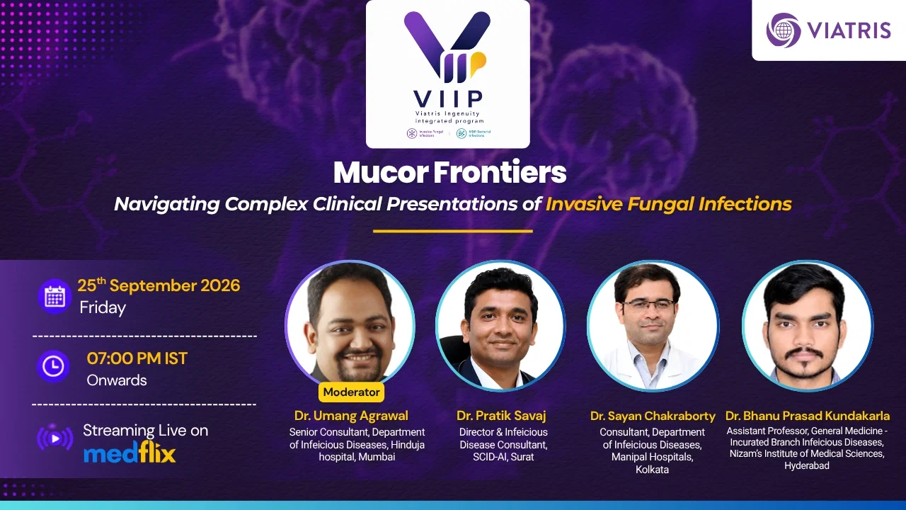 VIIP - Mucor Frontiers: Navigating Complex Clinical Presentations of Invasive Fungal Infections